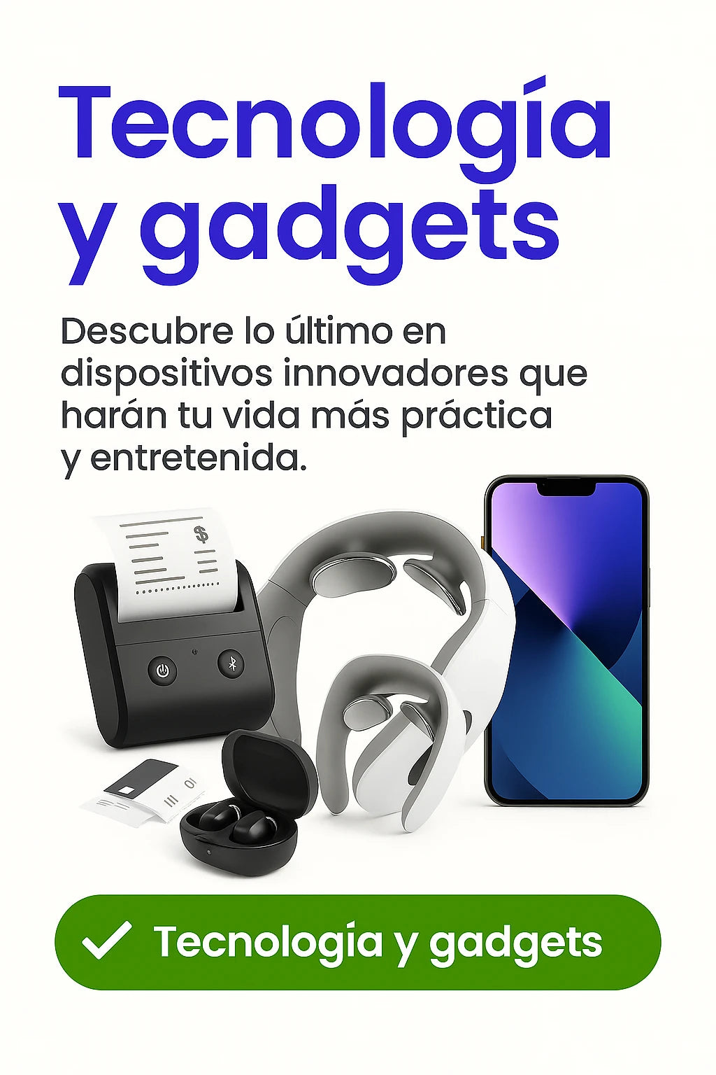 👨‍💻 Tecnología y Gadgets